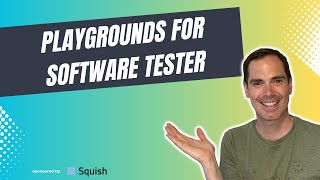 15 Playgrounds For Software Tester  Software Testing [upl. by Proudfoot]