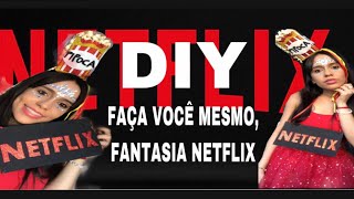 DIY  FANTASIA DE CARNAVAL NETFLIX [upl. by Xuagram409]