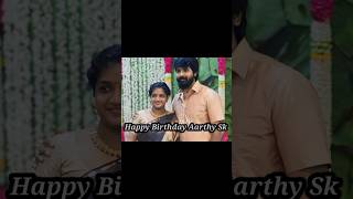 Happy Birthday Arthi siva Karthikeyan 🥹 song music love newsong dance [upl. by Ainatnas]