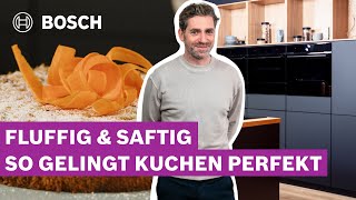 So gelingt jeder Kuchen dank PerfectBake  Bosch Backofen [upl. by Laen563]