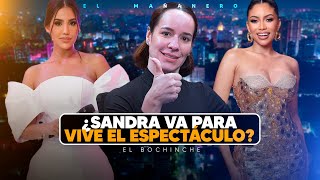 La falta de humildad de Nelfa Nuñez  ¿Sandra para vive el espectáculo  El Bochinche en VIVO [upl. by Lieno]