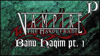 Vampire the Masquerade  Banu Haqim Pt 1 Lore [upl. by Harahs]