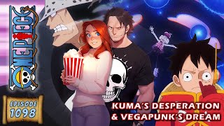 One Piece Episode 1098 Reaction  Kumas Desperation and Vegapunks Dream [upl. by Dowski234]