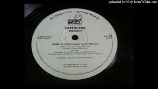 Faithless  Insomnia Armands European Vacation Mix [upl. by Odericus]