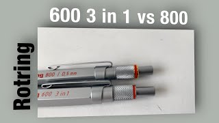 Rotring 600 3 in 1 vs 800 [upl. by Fancie]