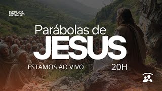 AS PARÁBOLAS DE JESUS  20H  Família Debaixo da Graça Guarulhos [upl. by Nahttam]