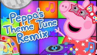 Peppa Pig Theme Tune  The Official Remix Official Music Video [upl. by Giovanni]