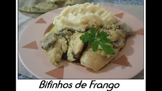 Bifinhos de Frango com Natas e Cogumelos [upl. by Hirasuna]