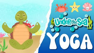 Under the Sea Yoga  Calming yoga for Kids  PE Cool Down  Brain Break  Kids Yoga [upl. by Alcine]