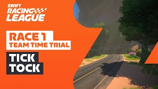 Zwift Racing League  Race 1  Tick Tock Team Time Trial [upl. by Amlez868]