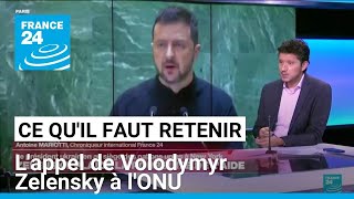 Discours de Volodymyr Zelensky à lONU  ce quil faut retenir • FRANCE 24 [upl. by Zwiebel455]