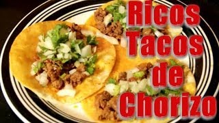 Tacos de Chorizo  Recetas en Casayfamiliatv [upl. by Accebber]