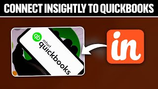 How To Connect Insightly To QuickBooks 2024 Full Tutorial [upl. by Rosse]