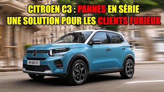 CITROEN C3  PANNES EN SÉRIES  BIENTOT UNE SOLUTION [upl. by Odiug]