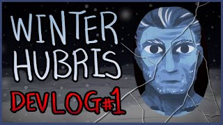 Winter Hubris  A Horror Escape Room Game Devlog 1 [upl. by Jenny]