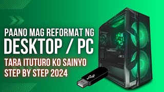 Tara Mag Reformat ng Desktop  PC ituturo ko sainyo step by step 2024 idoljuliustube [upl. by Eldwin394]