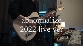 abnormalize凛として時雨 2022 live ver copy [upl. by Nnyllaf]