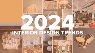 Interior Design Trends 2024 [upl. by Cristobal769]