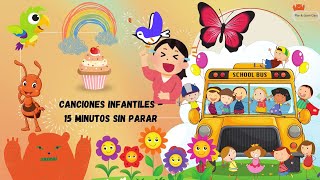 Canciones Infantiles  15 Minutos Sin Parar 🎶  Rimas y Canciones para Niños cancionesinfantiles [upl. by Nileve]