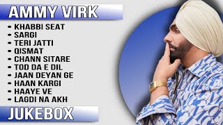 Best of Ammy Virk  Top 10 Songs of Ammy Virk  Ammy Virk all songs  Latest Punjabi songs 2024 [upl. by Laemaj]