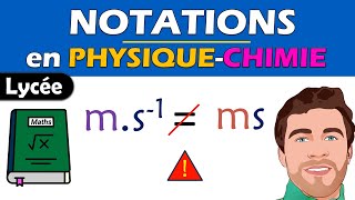 🤯 les différentes NOTATIONS en Physique chimie au Lycée 💡 [upl. by Vaas680]