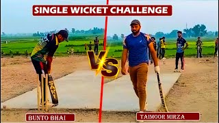 TAIMOOR MIRZA VS BUNTO BHAI SINGLE WICKET CHALLENGE  PRIZE 1 LAC  TAPE BALL CRICKET [upl. by Nylednarb]