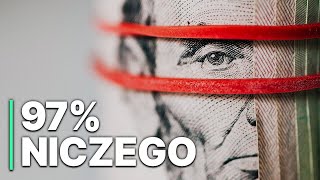 97 niczego  System pieniężny  Film Dokumentalny  Finanse  Polski Lektor [upl. by Gilemette]