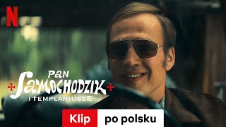 Pan Samochodzik i templariusze Klip  Zwiastun po polsku  Netflix [upl. by Yvette]