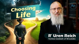 Choosing Life  Rabbi Uren Reich [upl. by Idette]