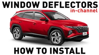 How to install Shatterproof InChannel Window Deflectors for Hyundai Tucson 20212023 [upl. by Onstad173]