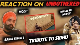 UNBOTHERED Offical Video  NAVAAN SANDHU  REVIEW [upl. by Yretsym]