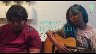 Ambon  Barbie Almalbis Cover [upl. by Castara77]