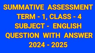 ENGLISH CLASS4 SUMMATIVE ASSESSMENT TERM1 QUESTION WITH ANSWER 20242025 [upl. by Arrimat]