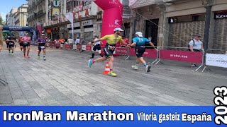 Ironman vitoria gasteiz 2023marathon vitoriagasteiz españa 2023 [upl. by Aaberg]