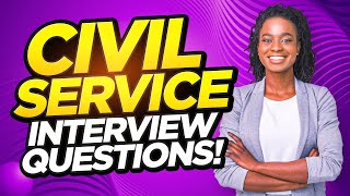 CIVIL SERVICE Interview Questions amp Answers How to PREPARE for a CIVIL SERVICE Job Interview [upl. by Hsenid383]