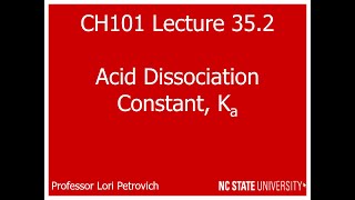 Lecture 352 Acid Dissociation Constant Ka [upl. by Dannye]