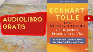 Una nueva tierra Eckhart Tolle audiolibro completo gratis voz humana real [upl. by Darnok831]