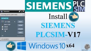 How to install SIEMENS PLCSIM V17 in Windows10x64bit [upl. by Stag82]