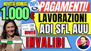 INPS LAVORAZIONI🔴ADI SFL👉Novità INVALIDI✅AUU💶 1000€ BONUS [upl. by Natsyrt933]