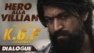 Hero Alla Villian Dialogue  KGF Dialogues Kannada  Yash  Ravi Basrur  Prashanth Neel [upl. by Besse]