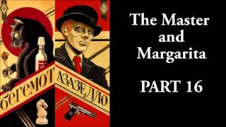 The Master and Margarita  1633  Mikhail Bulgakov  Ма́стер и Маргари́та [upl. by Anua]