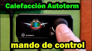 Funcionamiento del mando de control  Calefacción Autoterm [upl. by Conlan541]