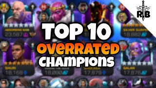 Top 10 Most Overrated Champions In Marvel Contest Of Champions [upl. by Llirret]