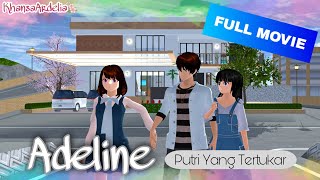 ADELINE  PUTRI YANG TERTUKAR  FULL MOVIE  DRAMA SAKURA SCHOOL SIMULATOR [upl. by Ainegue]