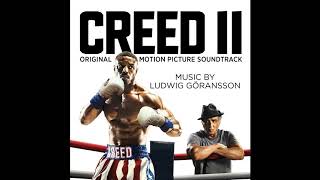 Its Your Time  Creed II OST [upl. by Giuditta]