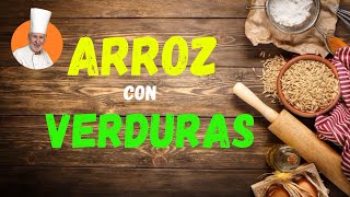 ARROZ CON VERDURAS [upl. by Tenneb]