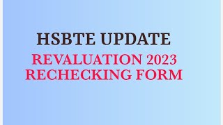 HSBTE BOARD PANCHKULA RECHECKINGREEVALUATION FORM LAST DATE of feb 2023 resulthsbtediploma2023 [upl. by Durrell829]