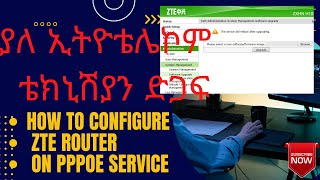 How to Configure PPPOE Broadband wifi on ZTE Router [upl. by Ninnetta]