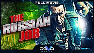 THE RUSSIAN JOB  HD ACTION MOVIE  FULL FREE CRIME FILM IN ENGLISH [upl. by Etnom]