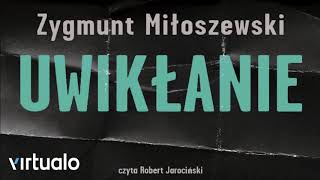 Zygmunt Miłoszewski quotUwikłaniequot audiobook [upl. by Buiron]